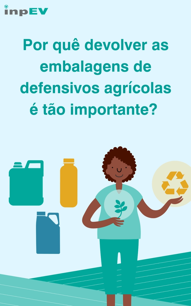 Por que devolver as embalagens de defensivos agrícolas é importante?